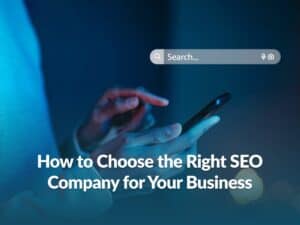 Choose the Right SEO Company